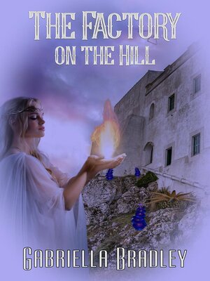 cover image of The Factory on the Hill